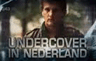 Klik hier om Undercover in Nederland van 20 oktober te bekijken.